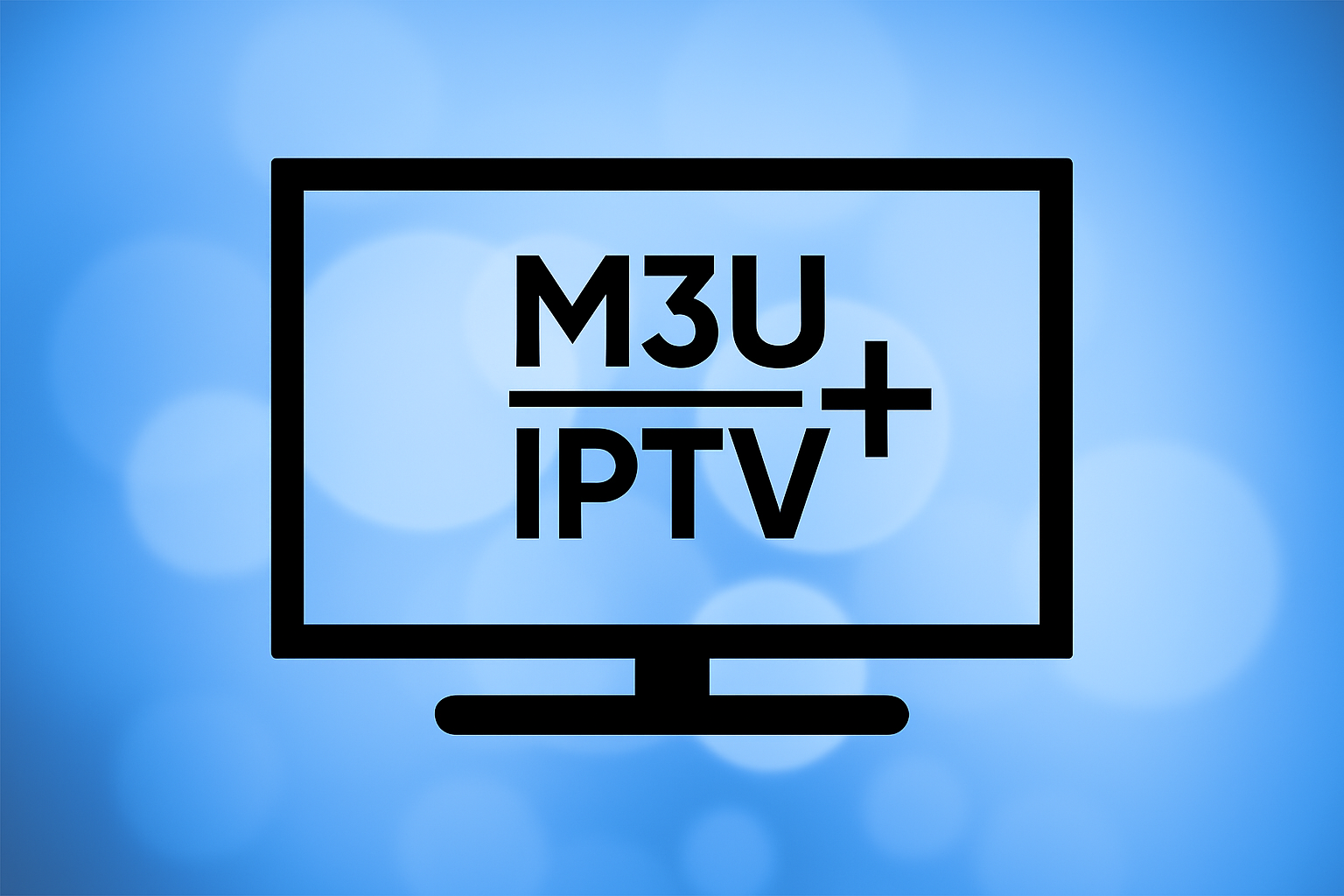 Teste IPTV Melhor Lista 2025.