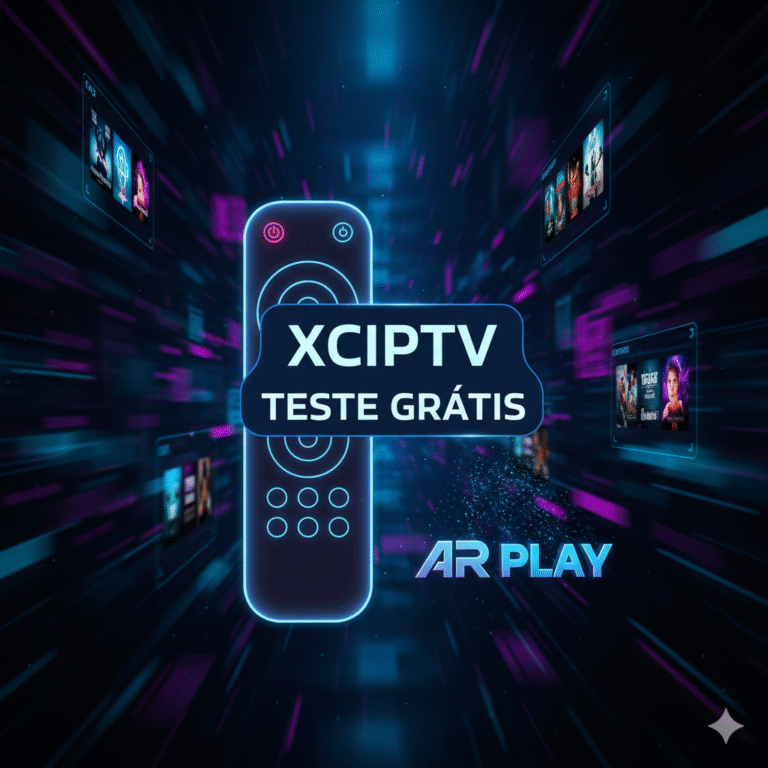 XCIPTV Teste Gratis: Transforme sua Experiência de Entretenimento
